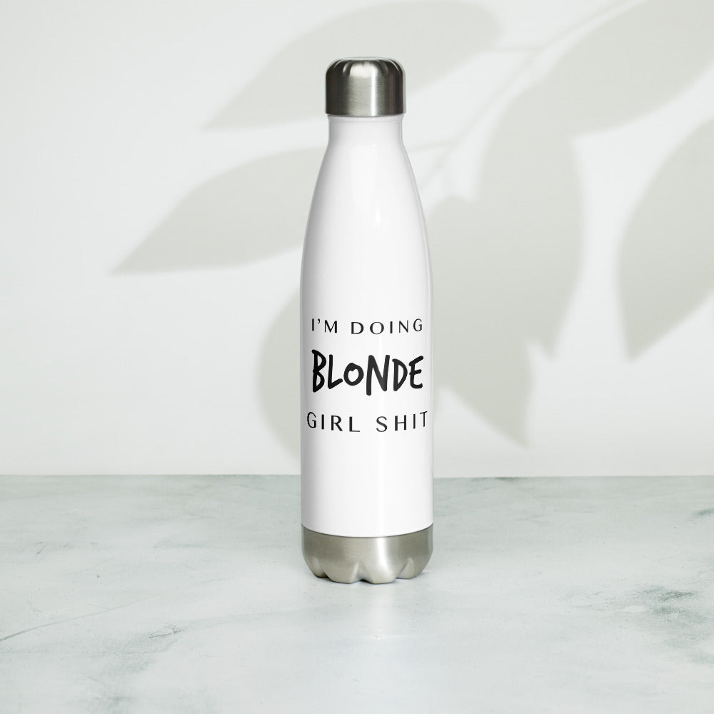 Water Bottle Blonde Girl Shit
