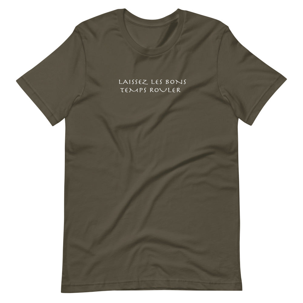 Laissez Les Bons Temps Rouler Unisex Tee