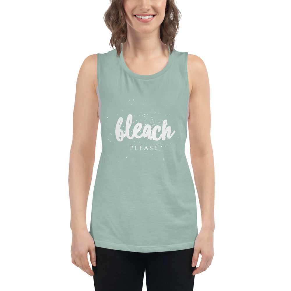 Woman’s Muscle Tank Bleach Please