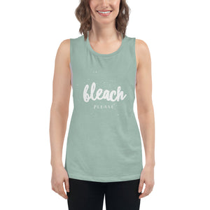 Woman’s Muscle Tank Bleach Please
